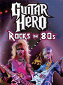 Guitar Hero Encore: Rocks the 80s cover