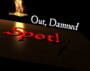 Out, Damned Spot!