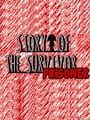 Story of the Survivor: Prisoner