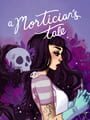 A Mortician's Tale