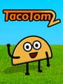 Taco Tom 2