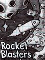 Rocket Blasters