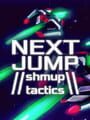 Next jump: Shmup Tactics