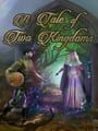 A Tale of Two Kingdoms