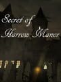 Secret of Harrow Manor