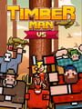 Timberman VS