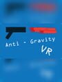 Anti Gravity Warriors VR