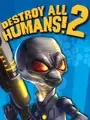 Destroy All Humans! 2 cover art