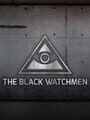 The Black Watchmen