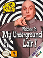 Austin Powers: Welcome to My Underground Lair! cover