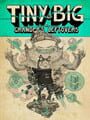 Tiny and Big: Grandpa's Leftovers
