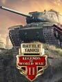 Battle Tanks: Legends of World War II