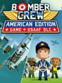 Bomber Crew: American Edition