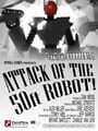 Attack of the 50ft Robot!