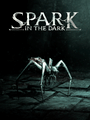 Box Art for Spark in the Dark