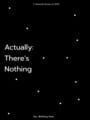 Actually: There's nothing