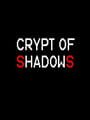 Crypt of Shadows