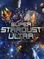 Super Stardust Ultra