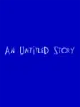 An Untitled Story cover art