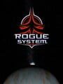 Rogue System