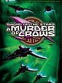 Sword of the Stars: A Murder of Crows