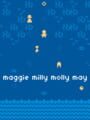 Maggie Milly Molly May