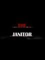 The Janitor