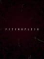 Psychoflesh
