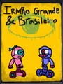 Irmo Grande & Brasileiro