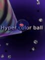 Hyper color ball