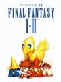 Final Fantasy I & II