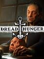 Dread Hunger