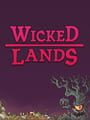 Wicked Lands