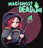 MagiGhostDeadline