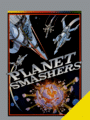 Planet Smashers cover
