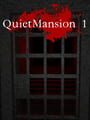 QuietMansion1