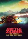 Battlezone 98 Redux: The Red Odyssey