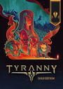 Tyranny: Gold Edition