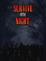 Survive Into Night