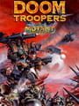 Doom Troopers: Mutant Chronicles