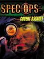 Spec Ops: Covert Assault