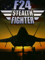F24: Stealth Fighter