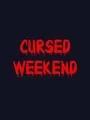 Cursed Weekend cover art