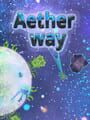 Aether Way