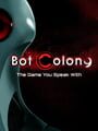 Bot Colony