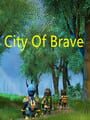 City of Brave