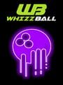 Whizz Ball