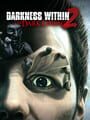 Darkness Within 2: The Dark Lineage - Director's Cut Edition