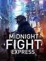 Box Art for Midnight Fight Express