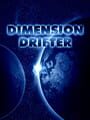 Dimension Drifter